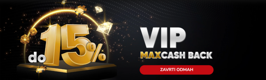 VIP MaxCash Back bonus